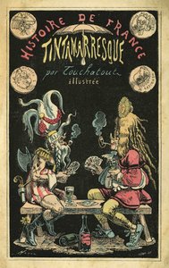 A woman in a feather wig a man cartoon in Gauls during a card game. Cover of Histoire de France Tintamarresque, cartoons by Touchatout, Paris by French School