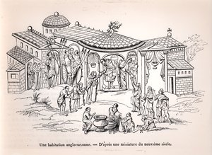 An Anglo-Saxon home in England before the arrival of the Normans, after a 9th century miniature by French School