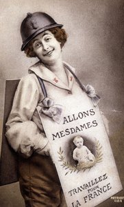 Come Ladies Work for France (incitement to birth), postcard, c.1918 by French School