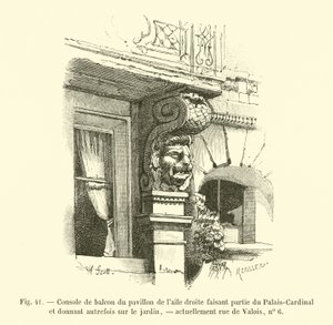Balcony console of the pavilion of the right wing, part of the Palais-Cardinal, formerly overlooking the garden, now rue de Valois, no 6 by French School