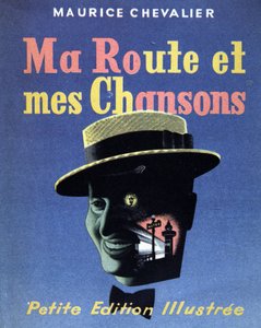 Cover of the book Ma route et mes chansons by Maurice Chevalier