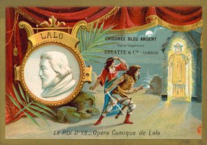 Edouard Lalo, French composer, and a scene from his opera Le Roi d