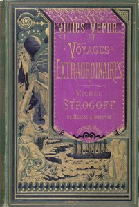 Front cover of Michel Strogoff by Jules Verne, 1876