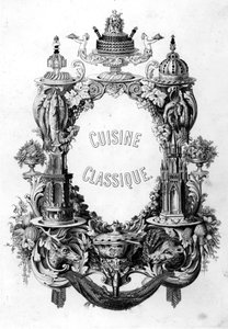 Frontispiece from Cuisine Classique by Urbain Dubois and Emile Bernard, edition published 1899