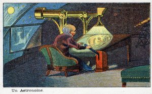 Futuredays: A Nineteenth Century Vision of the Year 2000 Series: An astronomer (working with a particular telescope). Chromolithography by Villemard by French School