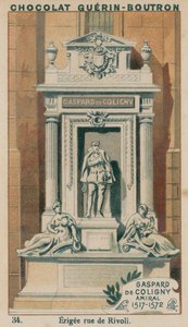 Gaspard de Coligny, Admiral, 1517-1572, Erected in Rue de Rivoli by French School