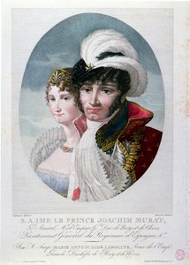 General Joachim Murat and his wife Caroline Bonaparte