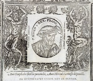 Hugues Capet - in The Capetian Kings