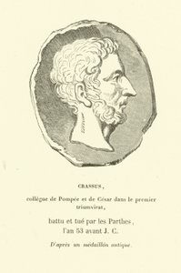 Marcus Licinius Crassus, colleague of Pompey the Great and Julius Caesar in the First Triumvirate, killed fighting the Parthians in 53 BC by French School