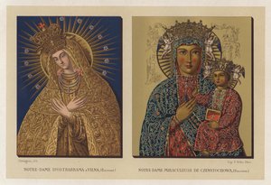 Our Lady of Ostrabrama in Vilna, Poland; Miraculous Our Lady of Czenstochowa, Poland