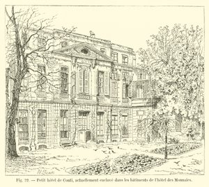 Small Hotel de Conti, now enclosed in the buildings of the Mint Hotel by French School
