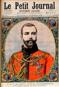 Prince Nicholas Alexandrovich, heir to the Russian throne. Illustration for Le Petit Journal by French School