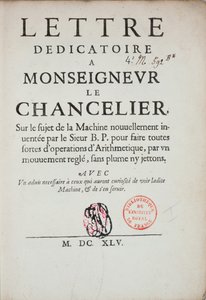 Printed dedicatory letter on the invention of the calculating machine by Blaise Pascal by French School