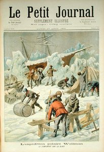 The Polar Expedition of Walter Wellmann (1858-1934) from Le Petit Journal, 27th August 1894