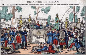The disaster of Sedan; ex-Emperor Napoleon III gets caught in Sedan and delivers to the Prussians a French army of 80,000 men