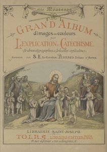 Title Page for Grand Album of Images in Color for the Explanation of the Catechism by French School