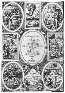 Titlepage of Commentaires et Annotations sur la Semaine de la Creation du Monde by Guillaume Salluste du Bartas, 1583