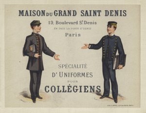 Uniforms for French Collegians, advertisement for Maison du Grand Saint Dennis by French School
