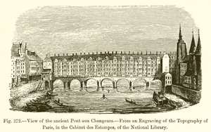 View of the Ancient Pont aux Changeurs by French School