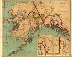 The Gold and Coal Fields of Alaska: Together with the Principal Steamer Routes and Trails by Geological Survey