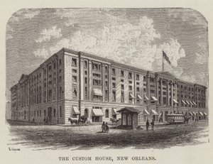 The Custom House, New Orleans by George Augustus Sala