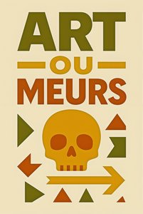 Art or Die