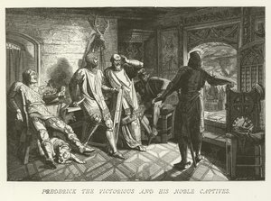 Frederick the Victorious and His Noble Captives