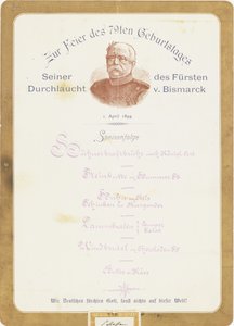 Menu at Prince von Bismarcks 79th Birthday Celebration on the 1st April 1894 by German School