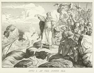 Otto I at the North Sea