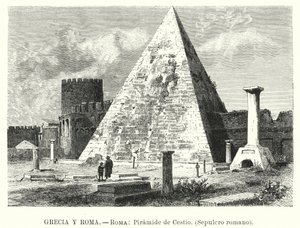 Pyramid of Cestius, Tomb of Gaius Cestius, Rome by German School