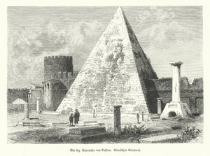 Pyramid of Cestius, tomb of Gaius Cestius, Rome, built in c12 BC by German School