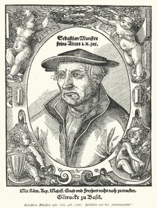 Sebastian Muenster, German cartographer, cosmographer and author of Cosmographia by German School