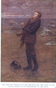 The Face He Turned Up to the Troubled Sky, the Agony of His Figure, Remain in My Remembrance to This Hour
