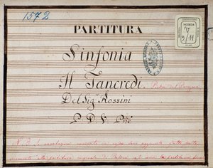 Sheet music for the reduced symphony for the piano of Tancredi, opera by Gioacchino Rossini by Gioachino Rossini