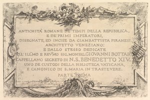 Title Page: Roman Antiquity of the Time of the Republic and the First Emperors, ca. 1748 by Giovanni Battista Piranesi
