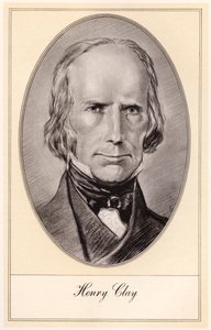 Henry Clay, leading American statesman and orator