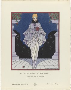 Gazette du Bon Ton, 1914 - No. 5, Pl. 45: She is Called Manon / Evening Cape by Doucet