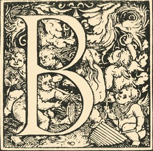 B - An Alphabet by Hans Weiditz, c1520-1521 by Hans Weiditz
