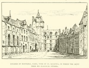 College of Montaigu, Paris, Time of St Ignatius, in which the Saint Made His Classical Studies by Henry William Brewer