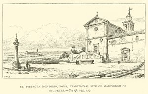 St Pietro in Montorio, Rome, traditional site of Martyrdom of St Peter (engraving) by Henry William Brewer