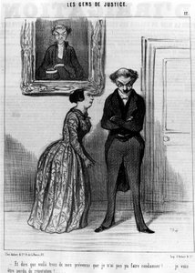 And to say that these are three of my defendants whom I could not have convicted!... be lost reputation!... (from the series of cartoons on Justice) by Honoré Daumier