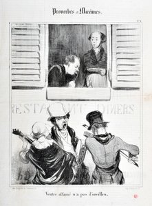 Charivari dates from 1840: Serie PROVERBES ET MAXIMES Belly starvation has no ears MUSEE DES BEAUX ARTS - PALAIS LONGCHAMP, MARSEILLE by Honoré Daumier
