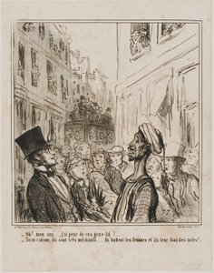 "- Oh, my friend... I am afraid of these people there." Plate 101 from Actualités