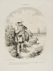 “Damn country! I only shoot sparrows.... and just females... and this ingenious guard insisted the place is full of rabbits,” plate 5 from La Chasse by Honoré Victorin Daumier