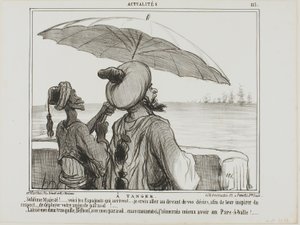In Tangiers. "- Sublime Majesty... the Spanish are coming... in order to frighten them off I took the liberty to fully open your umbrella as a sign of your greatness! - Leave me alone with my umbrella, Belboul.... I would rather like to have an umbrella pr by Honoré Victorin Daumier