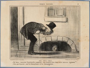 -And so Mr. Gendrouillet, how do you find yourself in your new lodgings? -Not too bad, except for the rheumatism and the mushrooms by Honoré Daumier