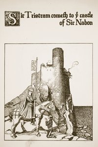 Sir Tristram Cometh to the Castle of Sir Nabon, Illustration from 