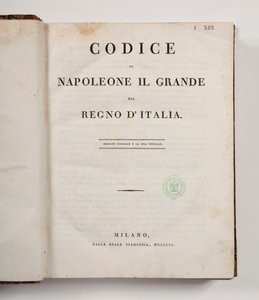 Code of Napoleon the Great for the kingdom of Italy, open at the titlepage, published Milan, dalla reale Stamperia, 1806 by Italian School