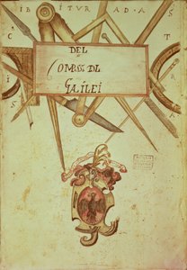 Frontispiece to a copy manuscript of The Operation of Geometric and Military Compasses written by Galileo Galilei (1564-1642) by Italian School