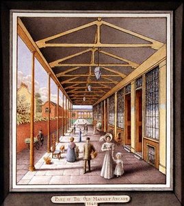 Part of the Old Market Arcade by J.A. Probert
